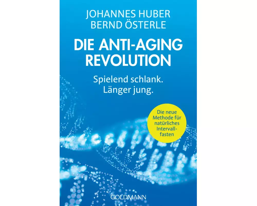 Die Anti-Aging-Revolution