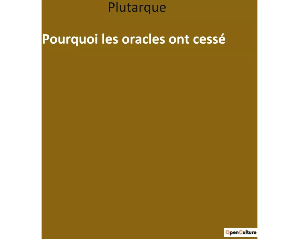 Pourquoi les oracles ont cessé