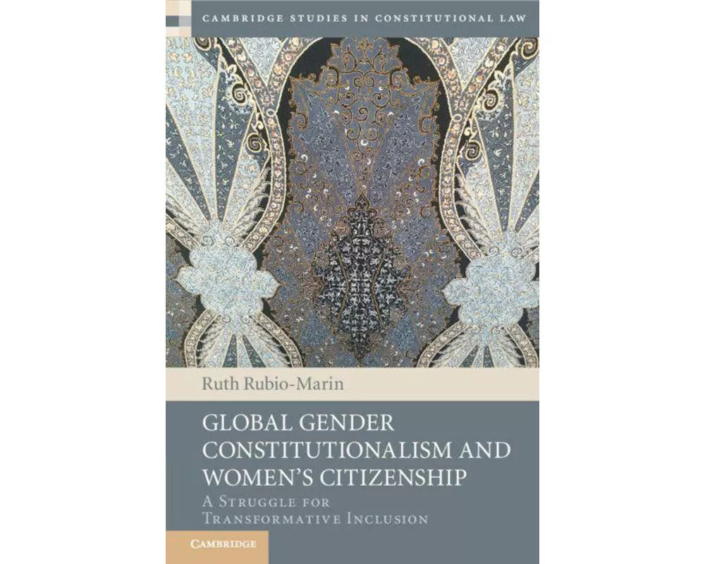 Global Gender Constitutionalism and Women's Citizenship