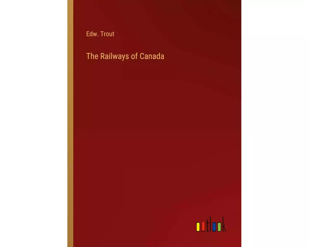 The Railways of Canada