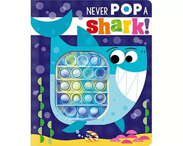 Never Pop a Shark!