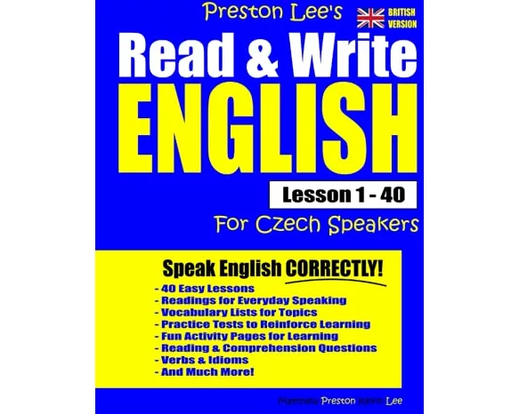 Preston Lee's Read & Write English Lesson 1 - 40 For Czech Speakers (British Version)