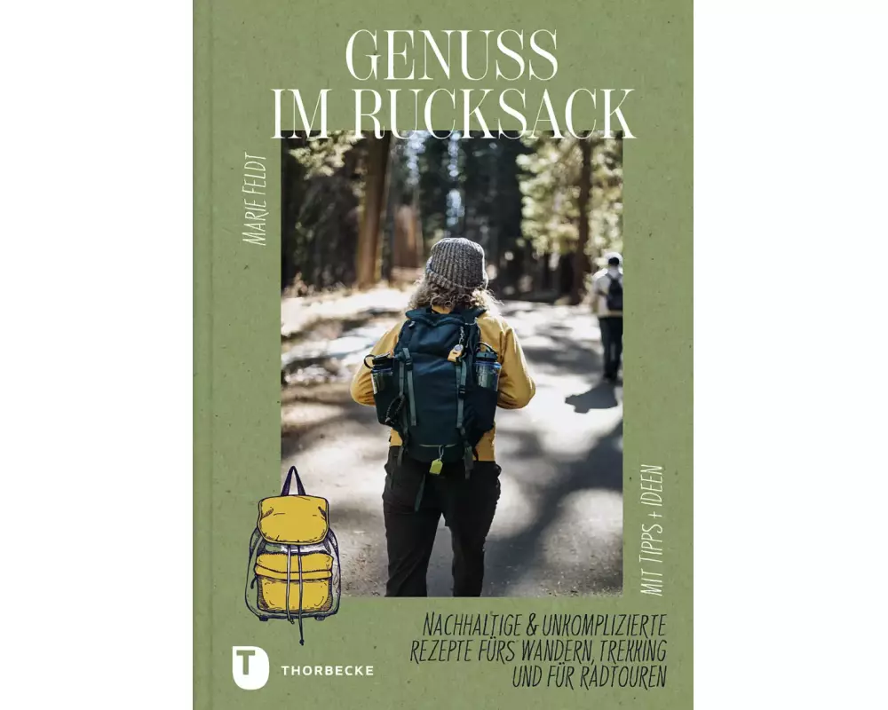 Genuss im Rucksack