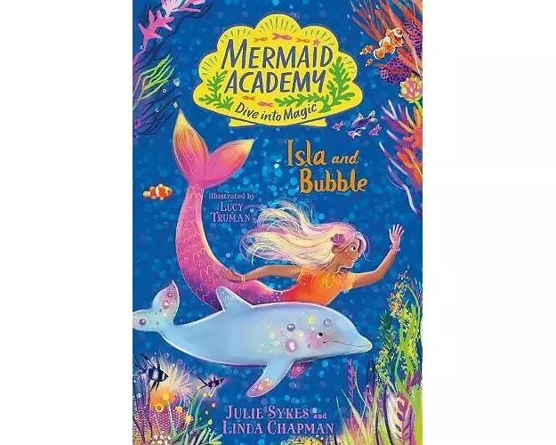 Mermaid Academy: Isla and Bubble