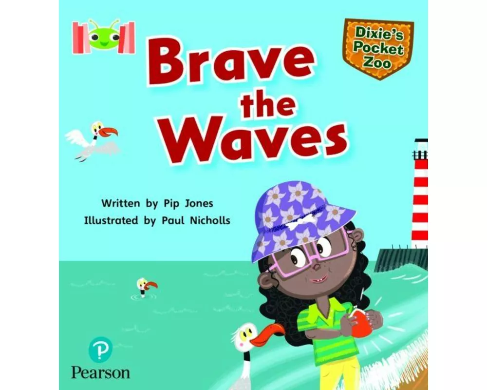 Bug Club Reading Corner: Age 5-7: Dixie's Pocket Zoo: Brave the Waves