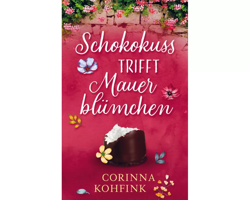 Schokokuss trifft Mauerblümchen