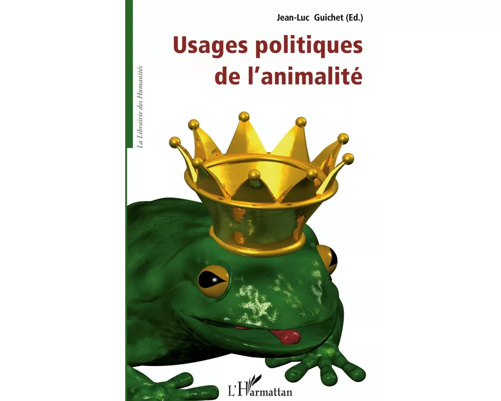 Usages politiques de l'animalité