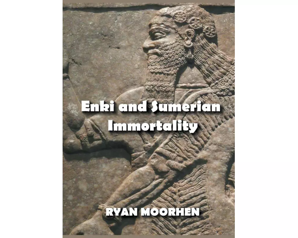 Enki and Sumerian Immortality