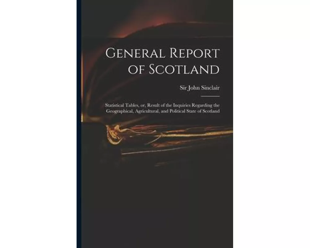 General Report of Scotland