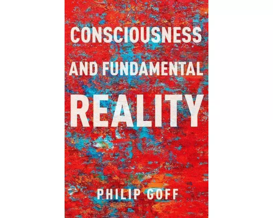 Consciousness and Fundamental Reality