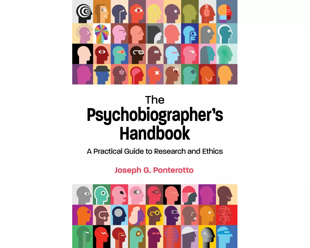 The Psychobiographer's Handbook