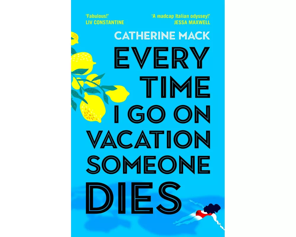 Every Time I Go On Vacation, Someone Dies