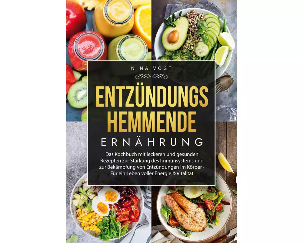 Entzündungshemmende Ernährung