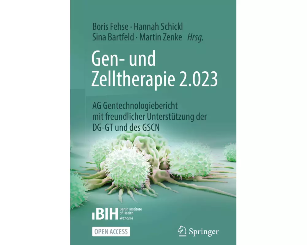 Gen- und Zelltherapie 2.023 - Forschung, klinische Anwendung und Gesellschaft