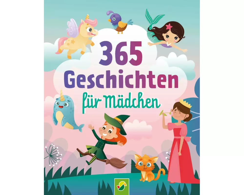 365 Geschichten für Mädchen | Vorlesebuch für Kinder ab 3 Jahren