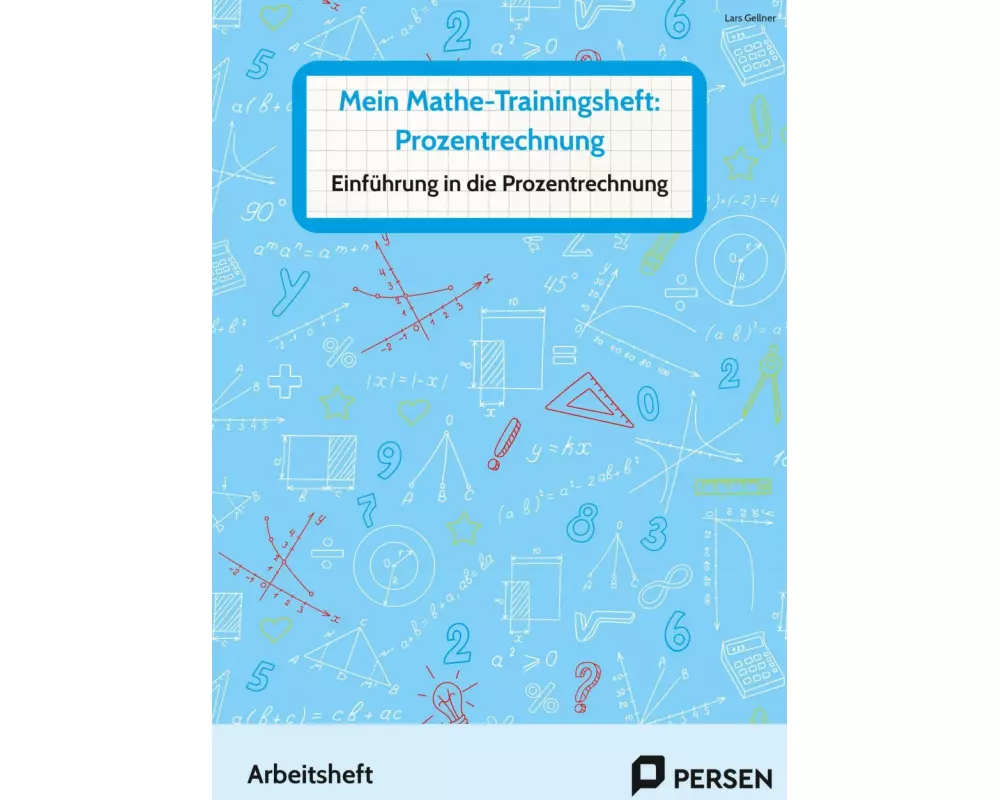 Mein Mathe-Trainingsheft: Prozentrechnung