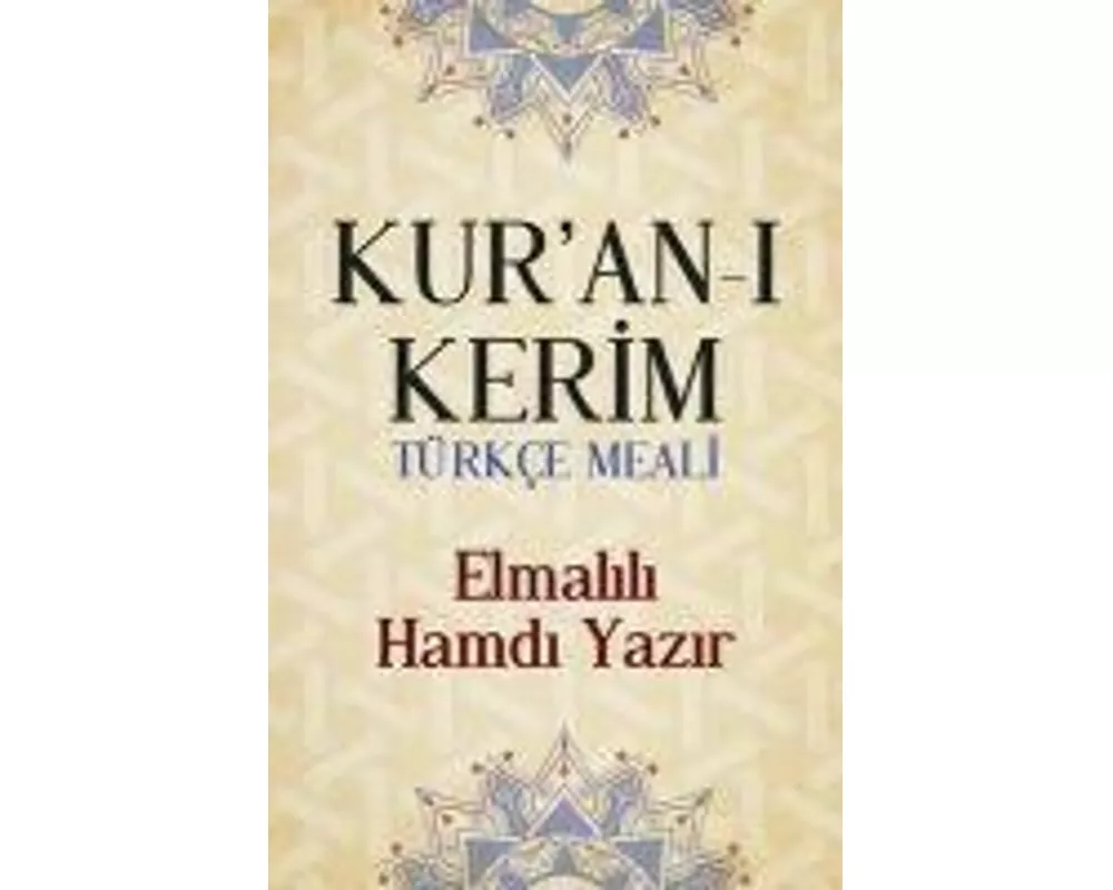 Kuran'i Kerim Türkce Meali