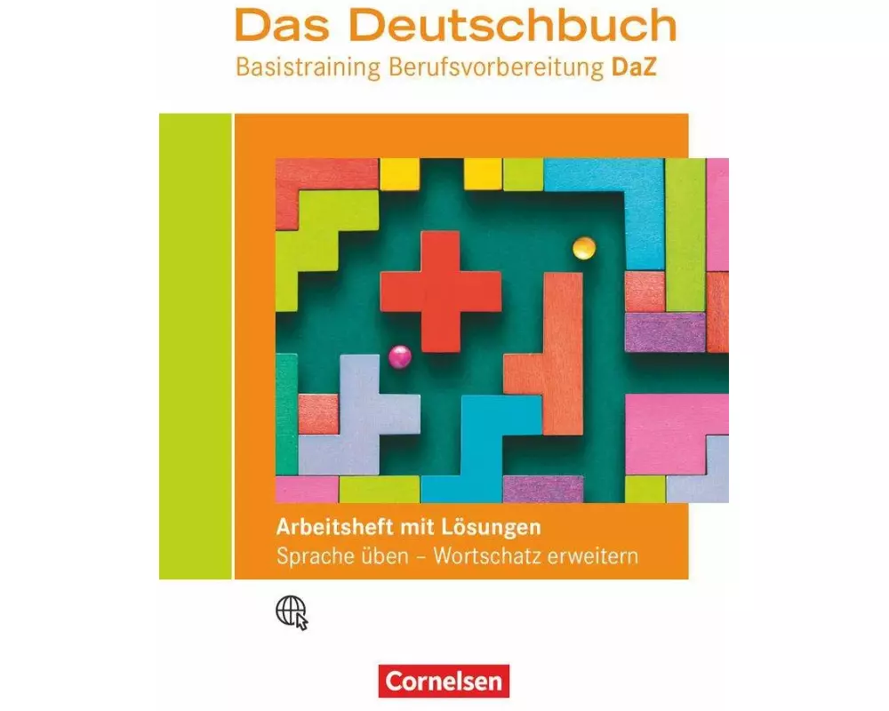 Das Deutschbuch – Basistraining Berufsvorbereitung - Ausgabe Deutsch als Zweitsprache