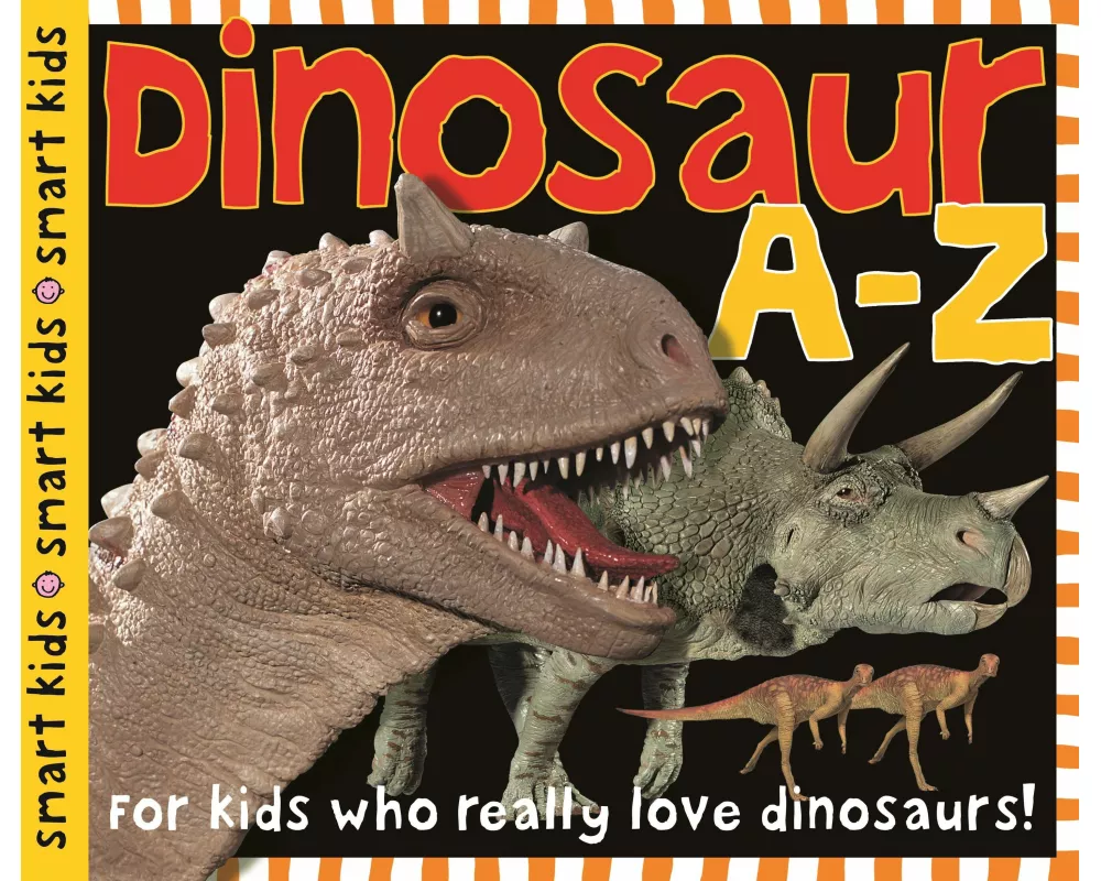 Priddy, R: SMART KIDS DINOSAUR A-Z LARGE