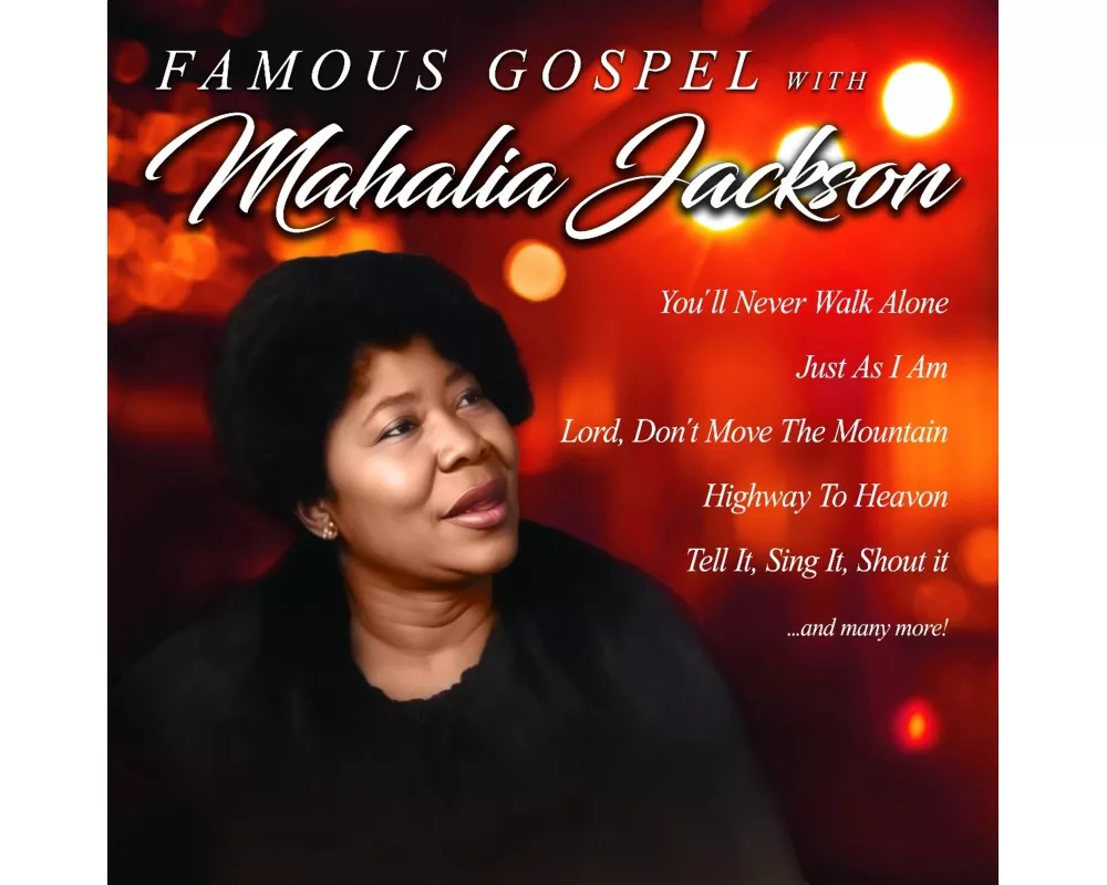 Famous Gospel With Mahalia Jackson