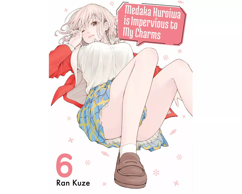 Medaka Kuroiwa Is Impervious to My Charms 6