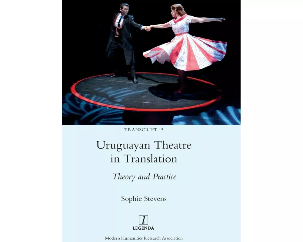 Uruguayan Theatre in Translation