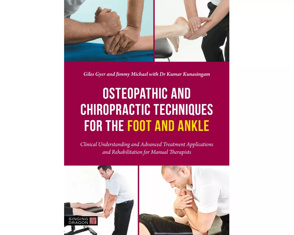 Osteopathic and Chiropractic Techniques for the Foot and Ankle
