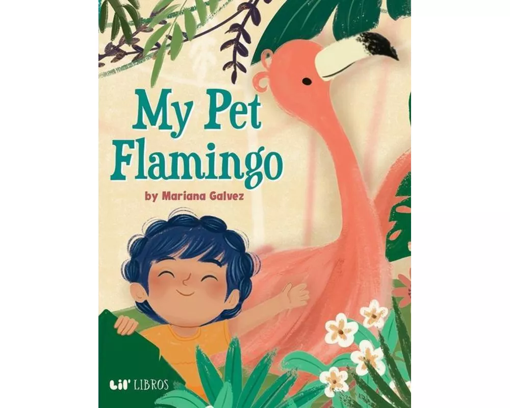 My Pet Flamingo (Bilingual: English/Spanish)