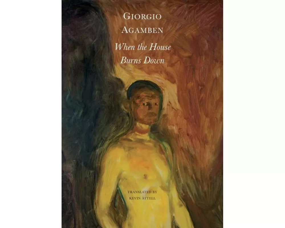 When the House Burns Down