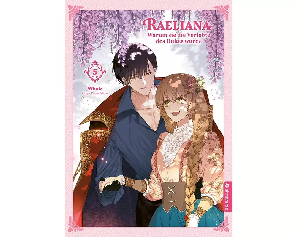 Raeliana - Warum sie die Verlobte des Dukes wurde 05