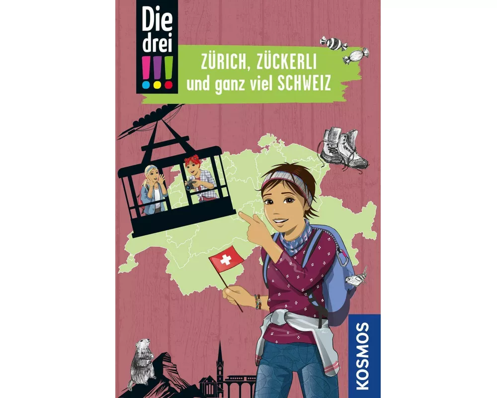Die drei !!!, Zürich, Zückerli und ganz viel Schweiz
