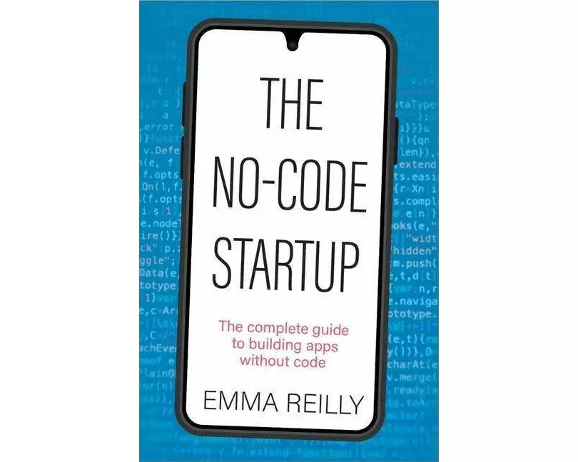 The No-Code Startup