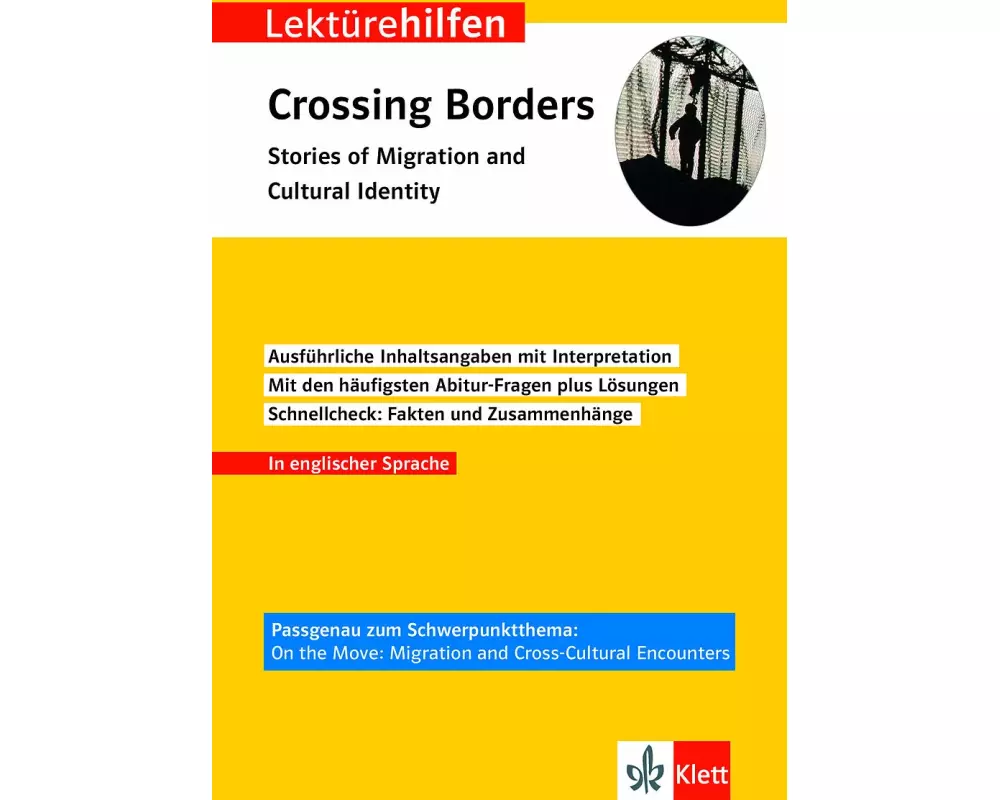 Klett Lektürehilfen Crossing Borders - Stories of Migration and Cultural Identity