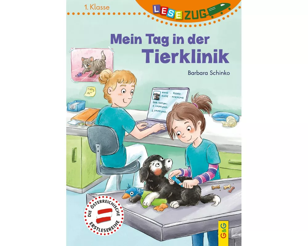 LESEZUG/1. Klasse: Mein Tag in der Tierklinik