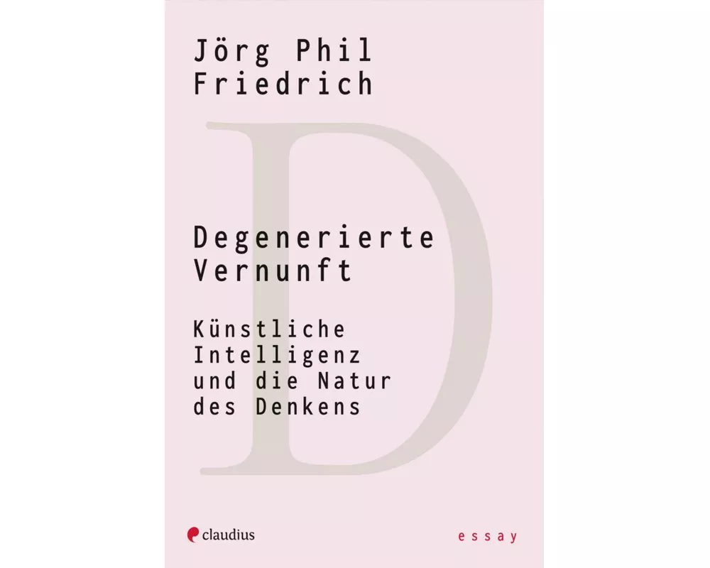 Degenerierte Vernunft