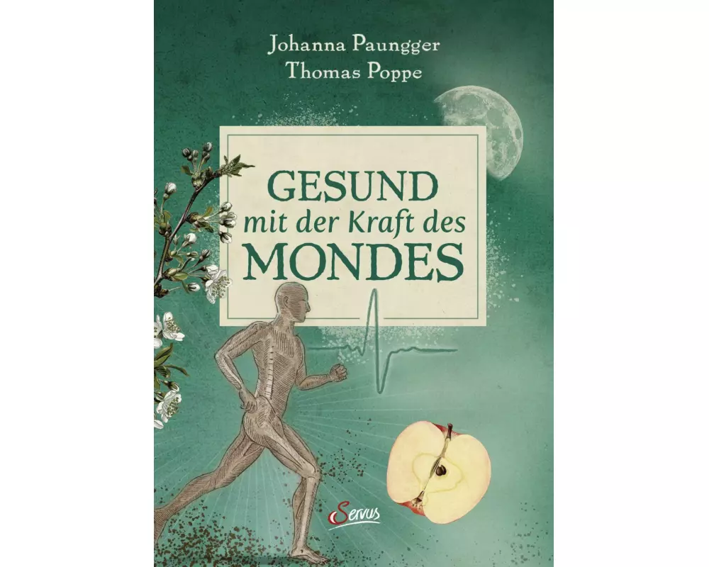 Gesund mit der Kraft des Mondes