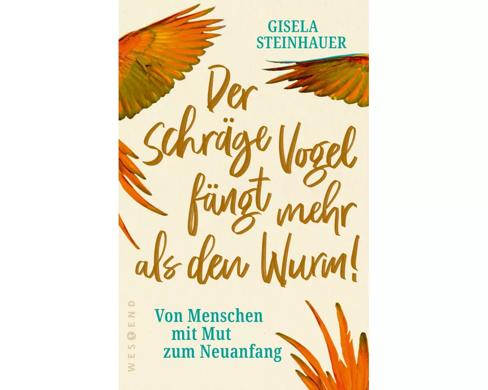 Der schrge Vogel fngt mehr als den Wurm