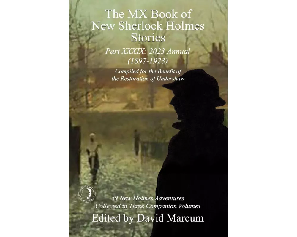 The MX Book of New Sherlock Holmes Stories Part XXXIX