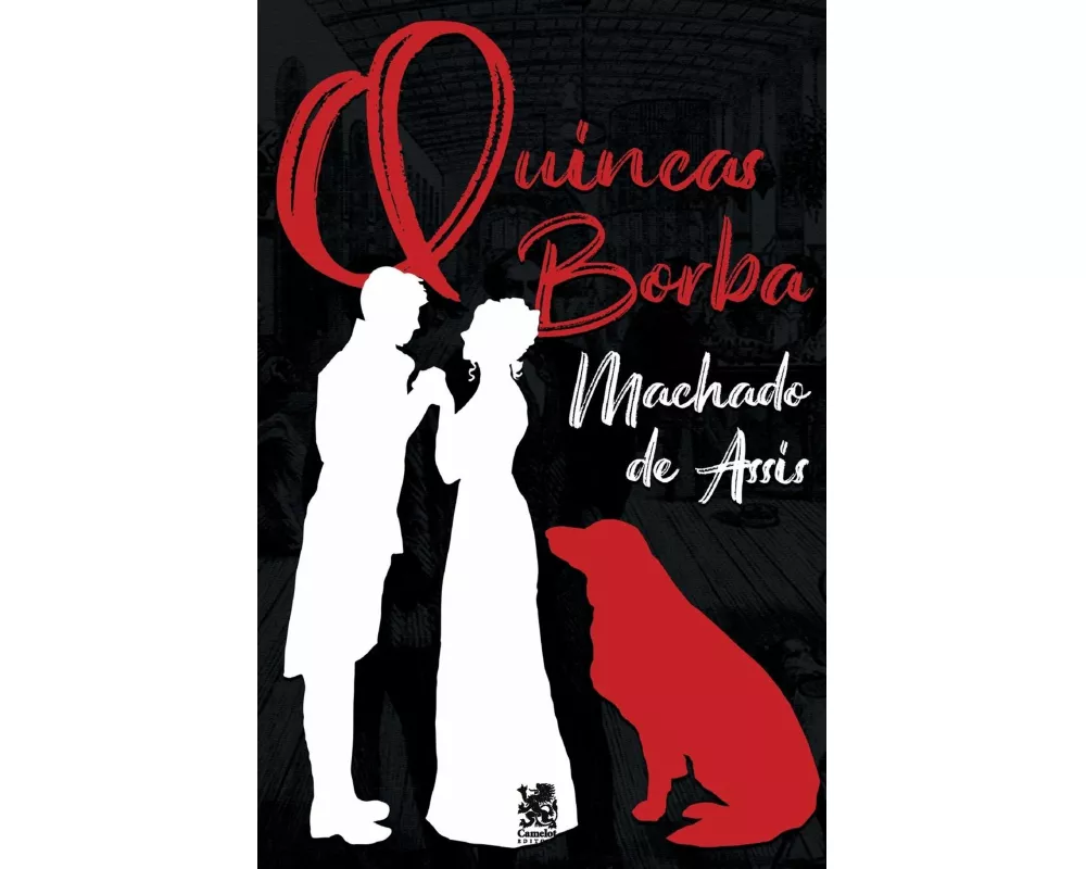 Quincas Borba - Machado De Assis