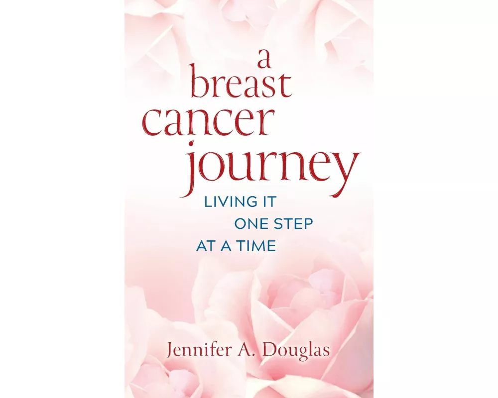 A Breast Cancer Journey