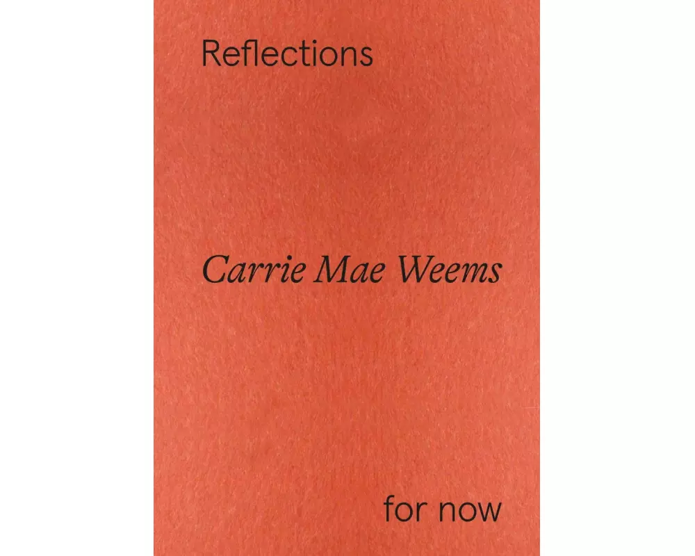 Carrie Mae Weems