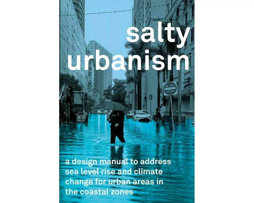 Salty Urbanism