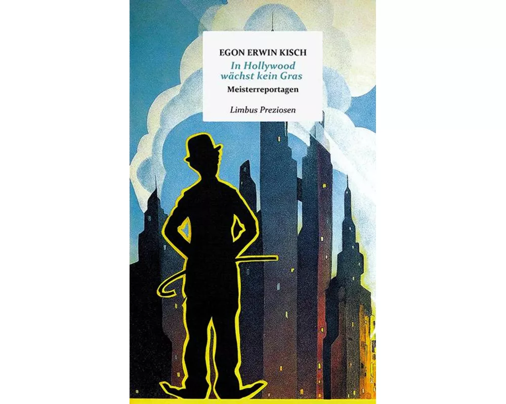 In Hollywood wächst kein Gras