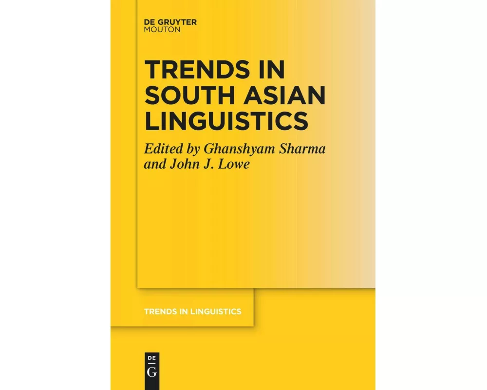 Trends in South Asian Linguistics