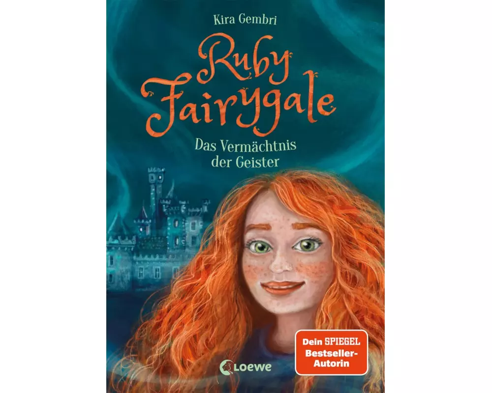 Ruby Fairygale (Band 6) - Das Vermächtnis der Geister