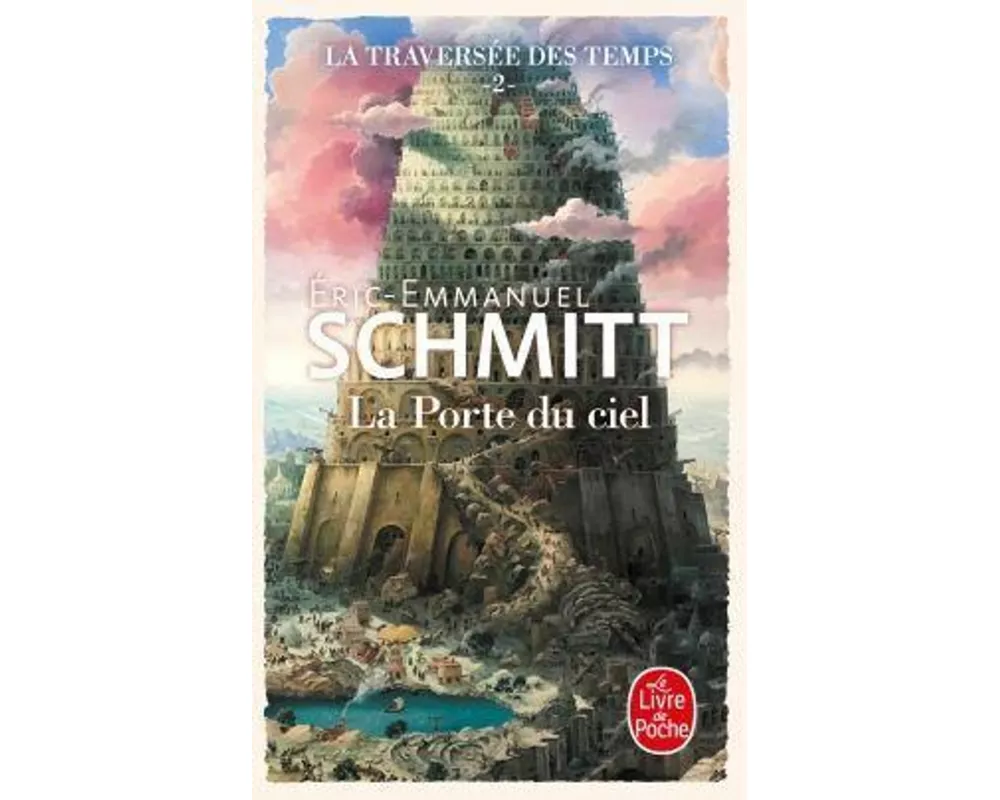 La Porte du ciel (La Traversée du temps 02)