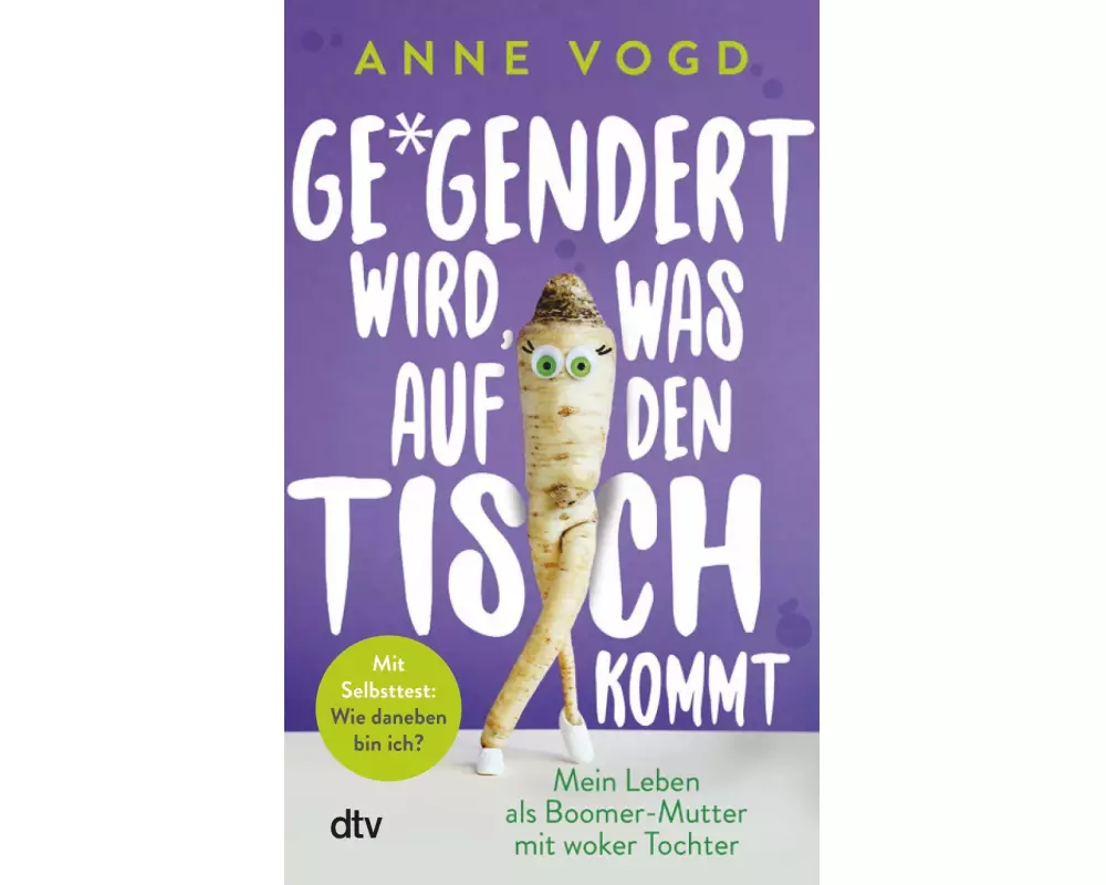 Gegendert wird, was auf den Tisch kommt