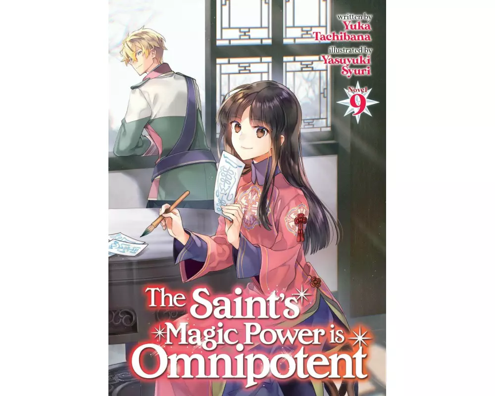 The Saint's Magic Power is Omnipotent (Light Novel) Vol. 9