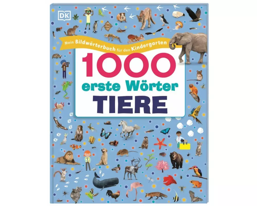1000 erste Wörter. Tiere