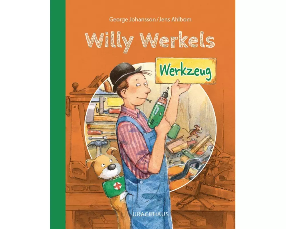 Willy Werkels Werkzeug